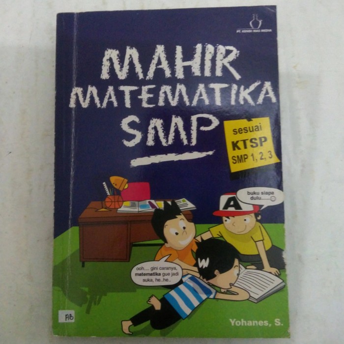 Sampul Mahir Matematika SMP :  Sesuai KTSP SMP 1, 2, 3 / Yohanes, S.