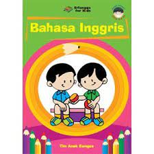 Sampul Anak Smart Selalu Mandiri, Aktif, Rajin dan Tekun :  Bahasa Inggris / Editor: Gusnita Nazarudin