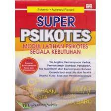 Sampul Super Psikotes Modul Latihan Psikotes Segala Kebutuhan / Sutanto