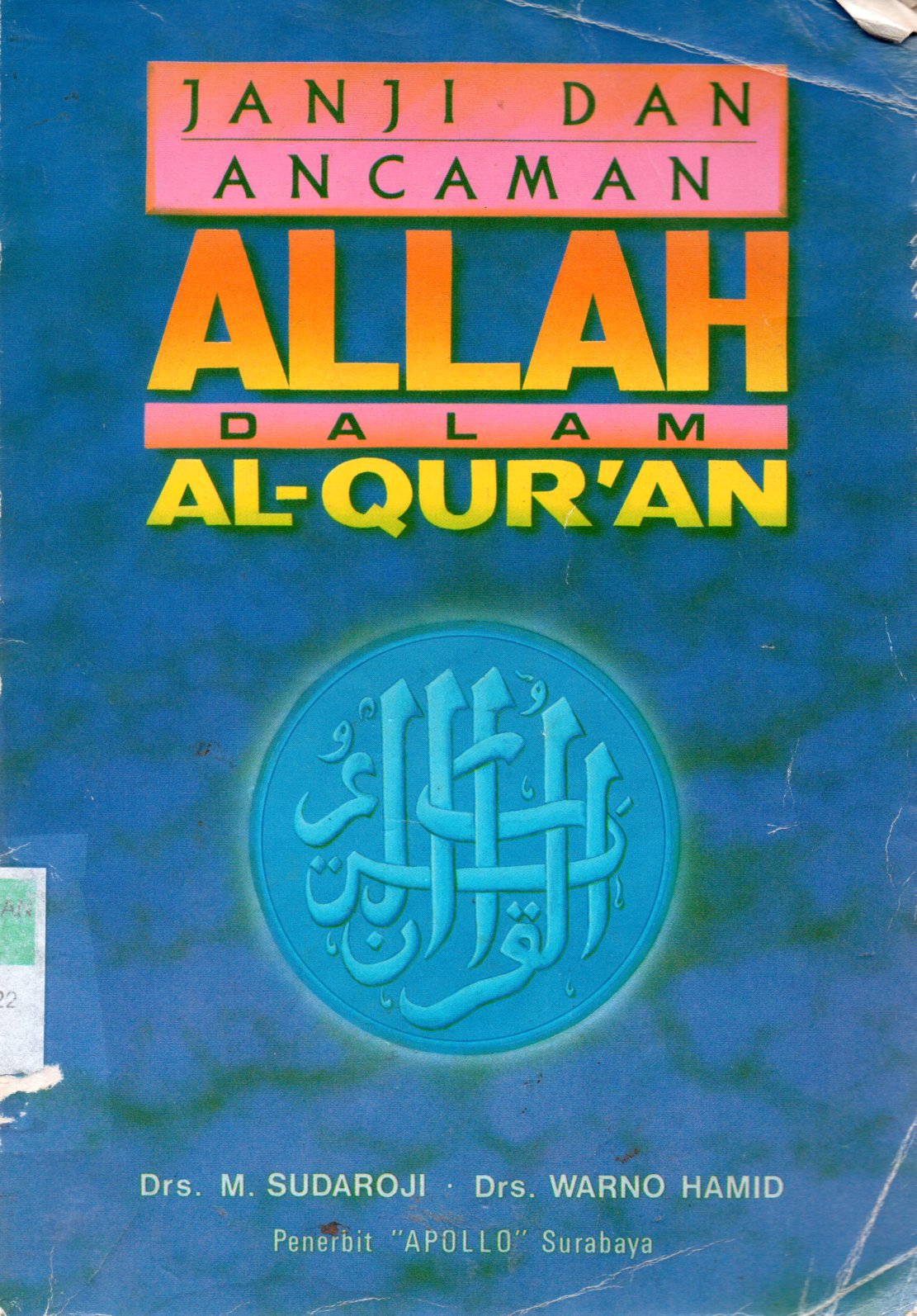 Sampul Janji dan Ancaman Allah Dalam Al-Qur'an