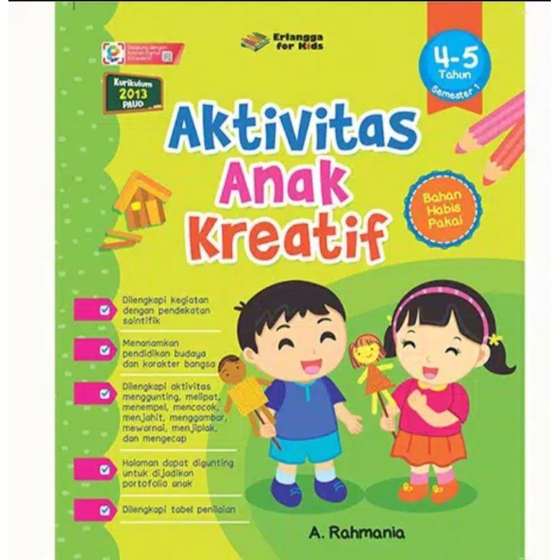 Sampul Aktivitas Anak Kreatif 4-5 Tahun Semester 1 / A.Rahmania