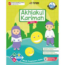 Sampul Seri Anak Muslim Akhlakul Karimah Tk Islam B / Wiwik Puspitasari, M.Pd.