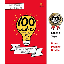 Sampul 100 Ide Untuk Guru SD :  Menarik Partisipasi Orang Tua / Penerjemah: Damaring Tyas Wulandari