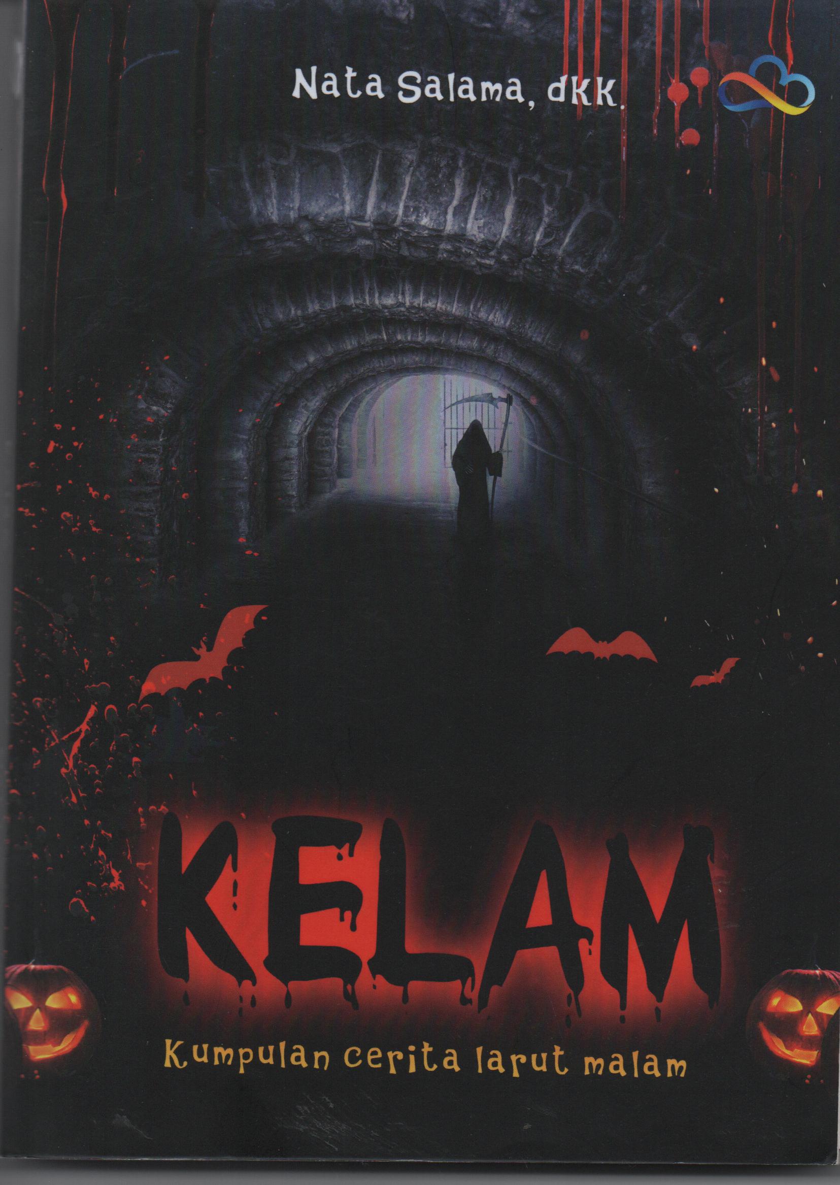 Sampul Kelam :  Kumpulan Cerita Larut Malam