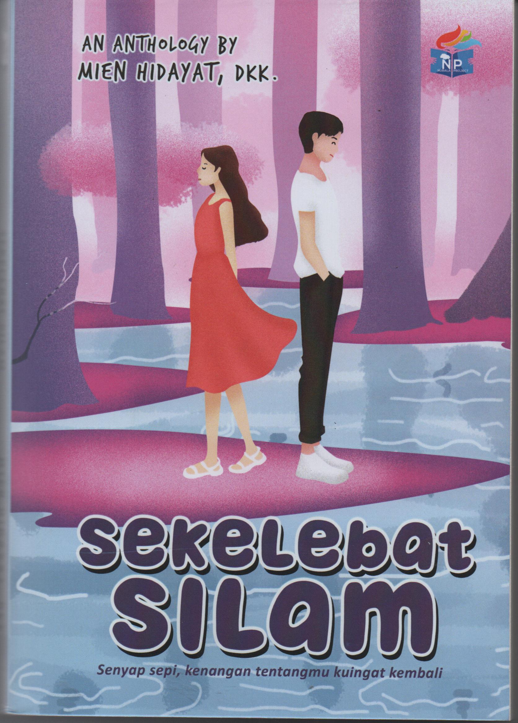 Sampul Sekelebat Silam / Mien Hidayat