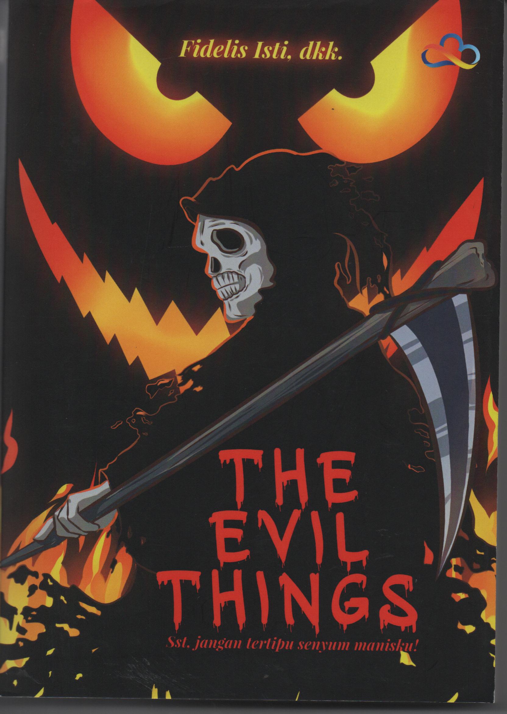 Sampul The Evil Things / Fidelis Isti