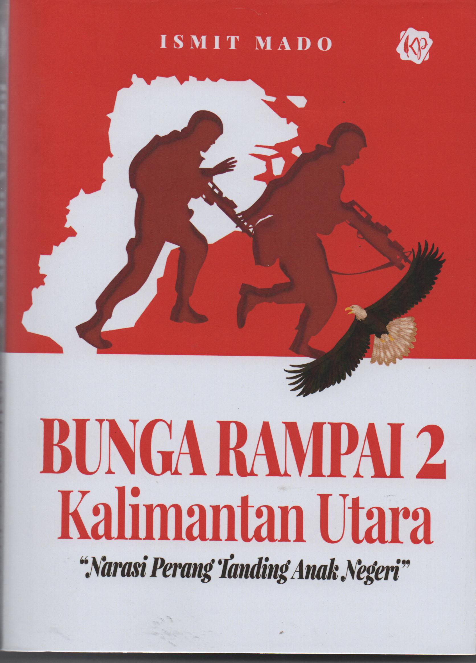 Sampul Bunga Rampai 2 Kalimantan Utara / Ismit Mado
