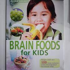 Sampul Brain Foods For Kids / Nicola Graimes