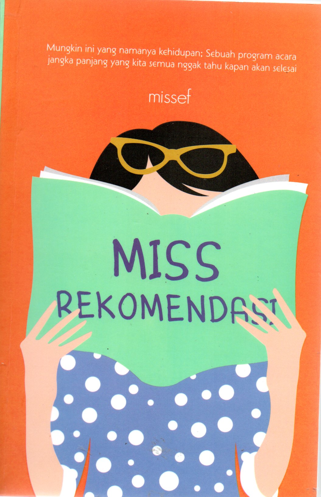 Sampul Miss Rekomendasi / Editor: Purindraswari