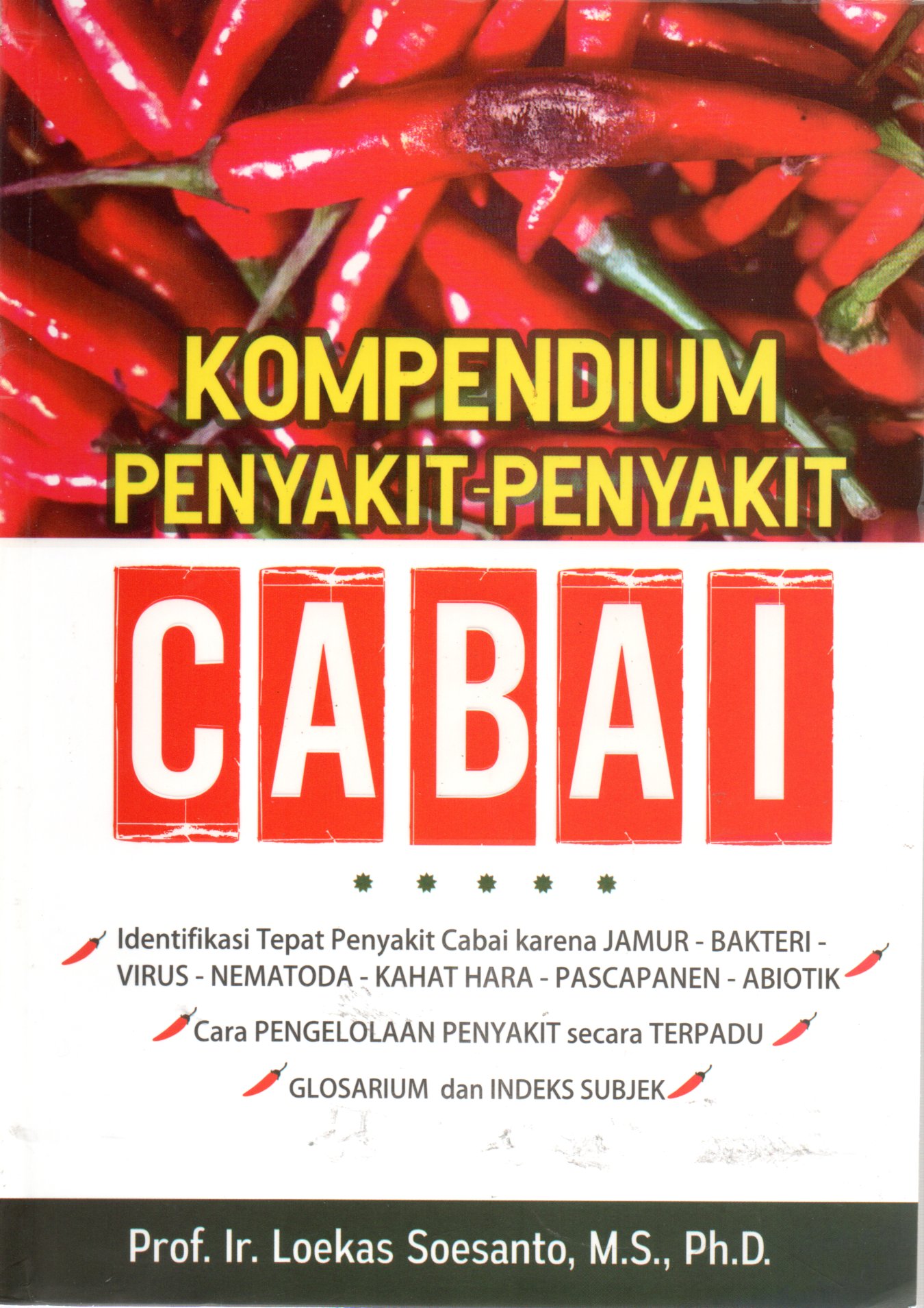 Sampul Kompendium Penyakit-Penyakit Cabai / Editor: L. Mayasari