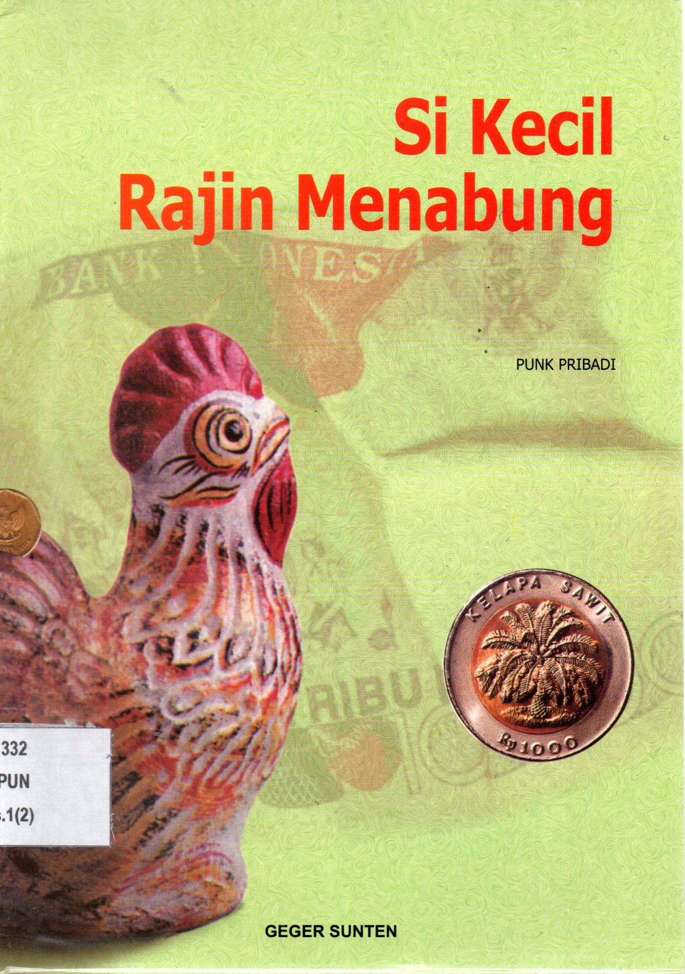 Sampul Si Kecil Rajin Menabung