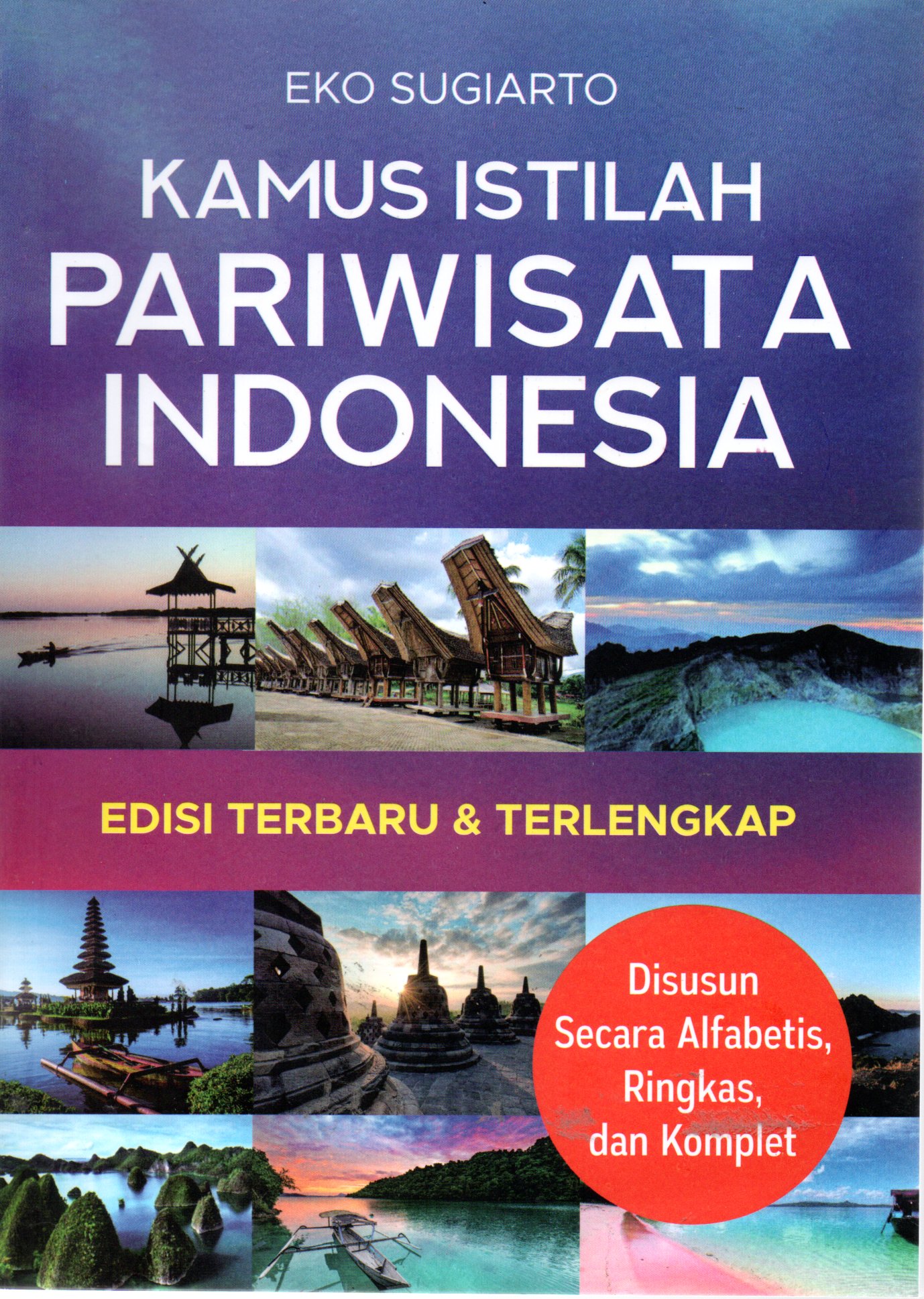 Sampul Kamus Istilah Pariwisata Indonesia / Editor: Sutarto