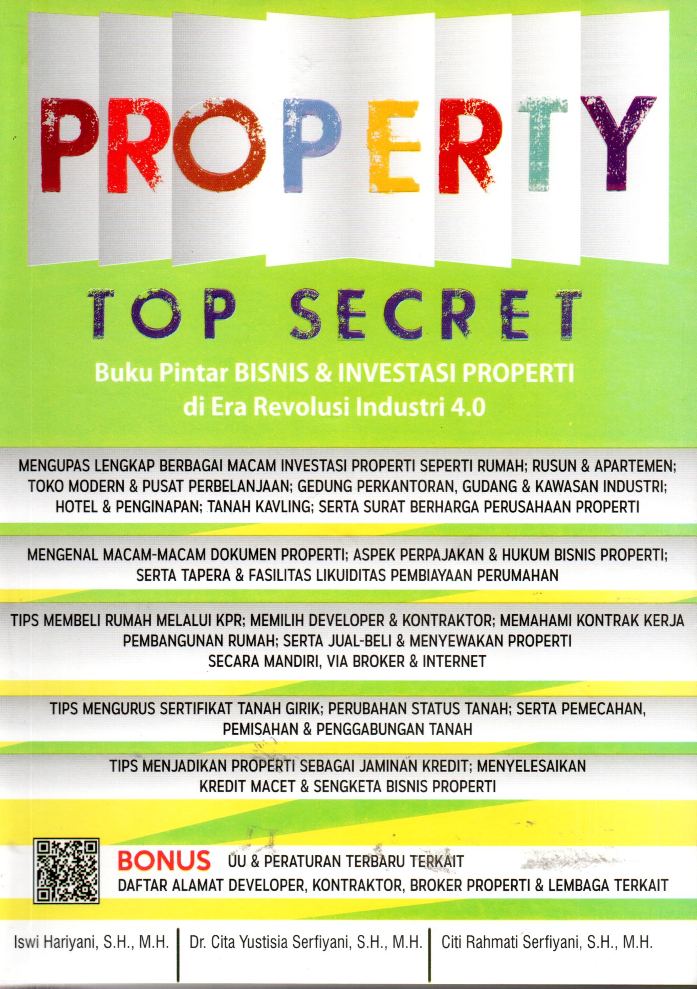 Sampul Property Top Secret :  Buku Pintar Bisnis dan Investasi Properti di Era Revolusi Industri 4.0 / Editor: Serfianto D. Purnomo