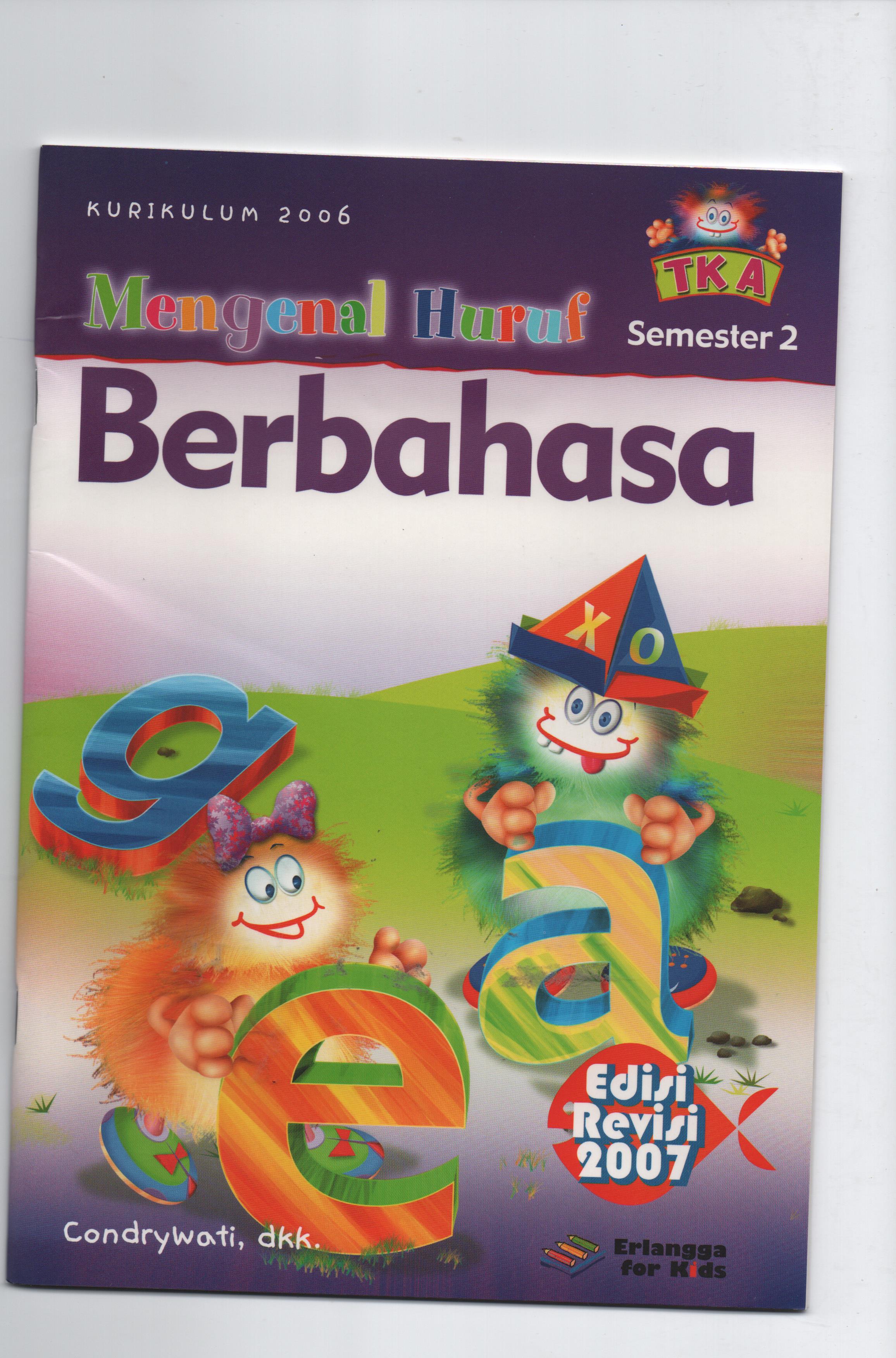 Sampul Mengenal Huruf Berbahasa / Editor: Mila Rachmawati