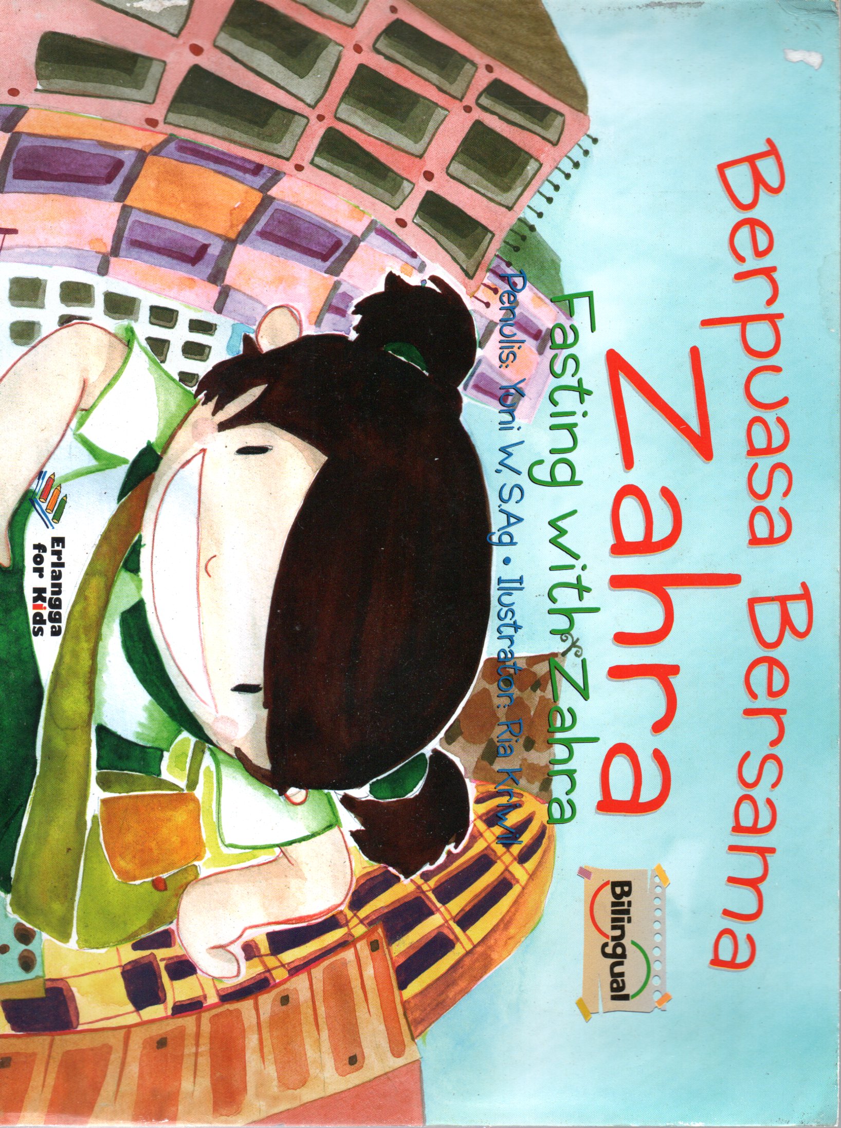 Sampul Berpuasa Bersama Zahra :  Fasting with Zahra / Penerjemah: FFA Riyadi