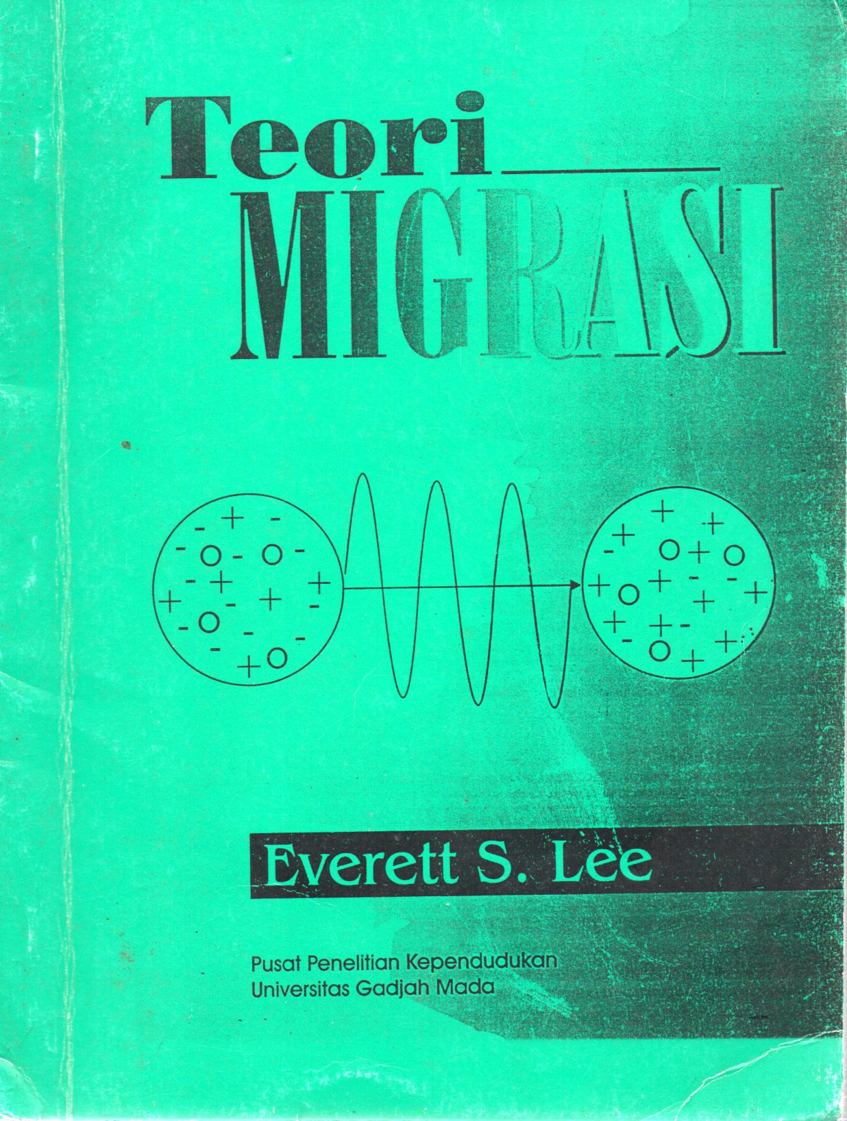 Sampul Teori Migrasi :  A Theory of Migration / Penerjemah: Hans Daeng