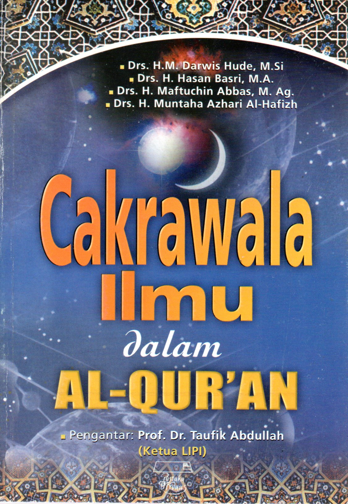 Sampul Cakrawala Ilmu dalam Al-Quran / Editor: Chatibul Umam