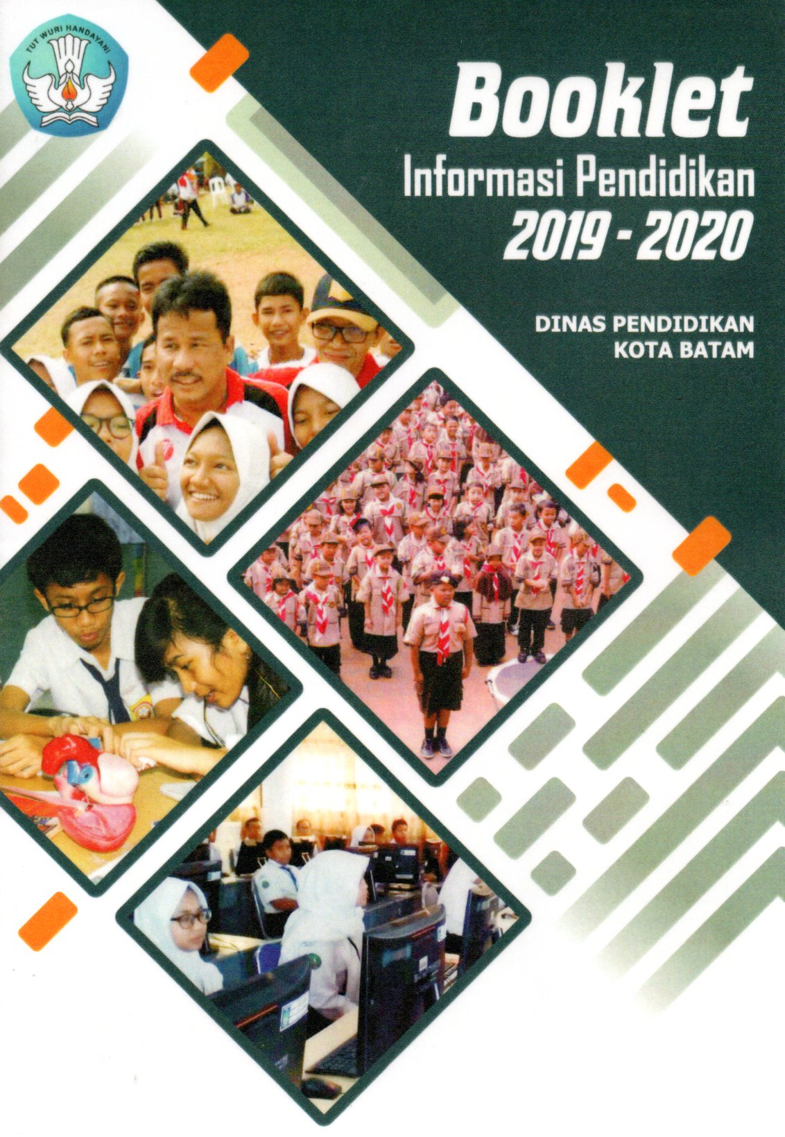 Sampul Booklet Informasi Pendidikan 2019-2020 :  Dinas Pendidikan Kota Batam / Dinas Pendidikan Kota Batam