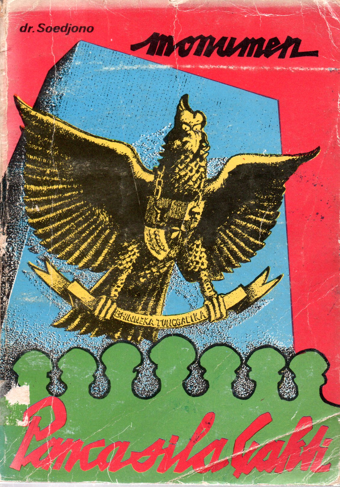 Sampul Monumen Pancasila Cakti
