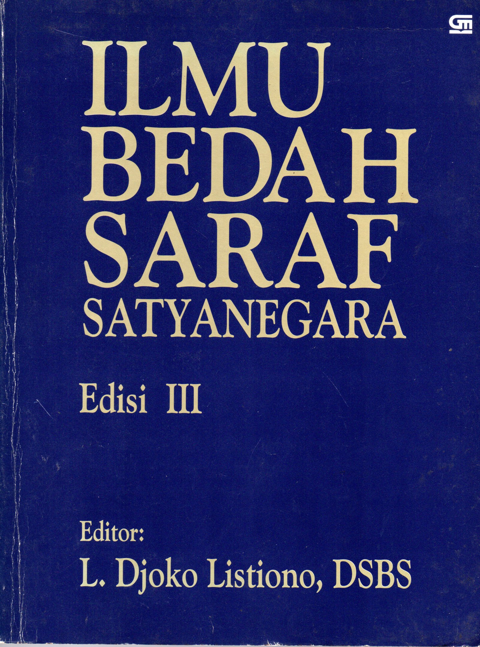 Sampul Ilmu Bedah Saraf / Editor: L. Djoko Listiono
