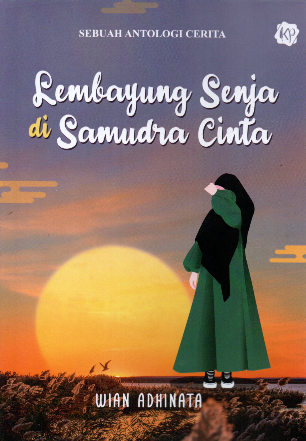 Sampul Lembayung Senja di Samudra Cinta :  Sebuah Antologi Cerita
