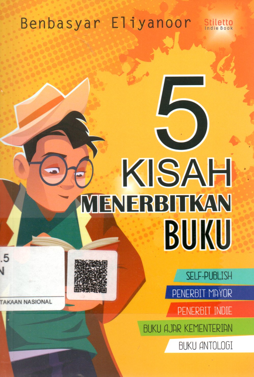 Sampul 5 Kisah Menerbitkan Buku / Ilustrator: Aisyah Nurul K