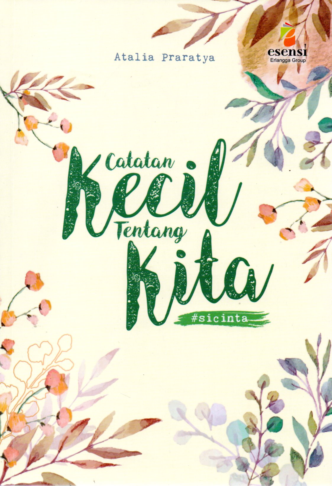 Sampul Catatan Kecil Tentang Kita / Editor: Windrati Hapsari