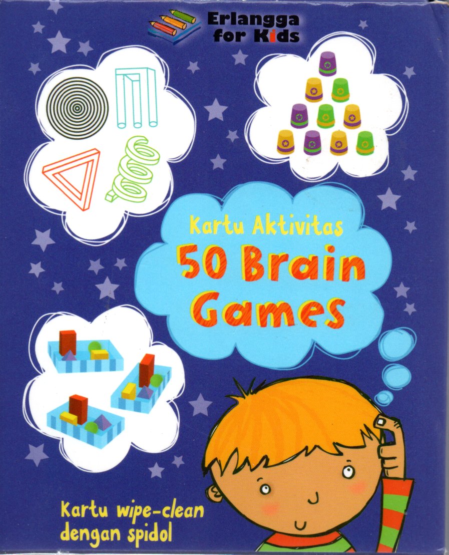 Sampul Kartu Aktivitas :  50 Brain Games / Penerjemah: Hulupi B.W.B
