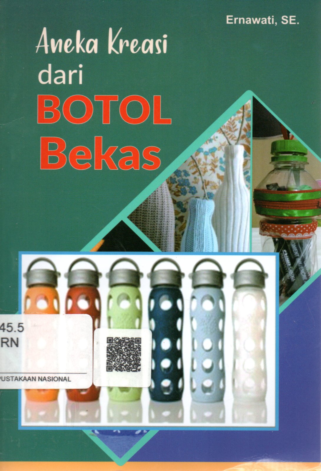 Sampul Aneka Kreasi dari Botol Bekas