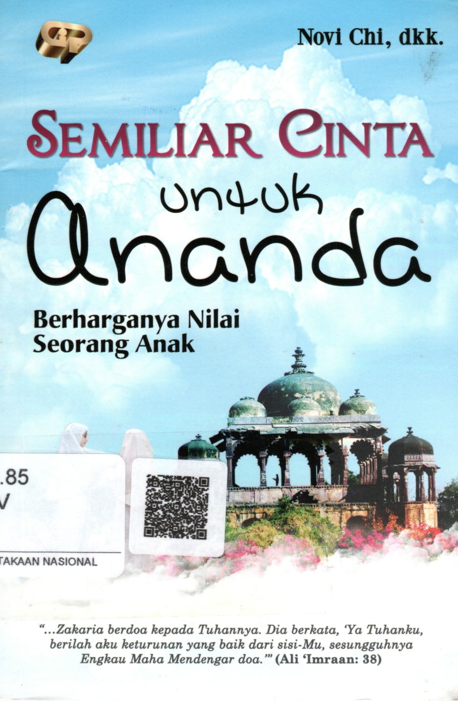 Sampul Semiliar Cinta untuk Ananda :  Berharganya Nilai Seorang Anak