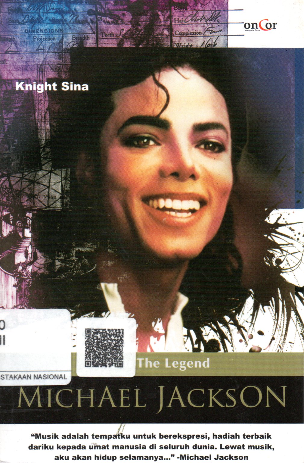 Sampul Michael Jackson :  Life of The legend / Penyunting: Kojek Rachmatullah