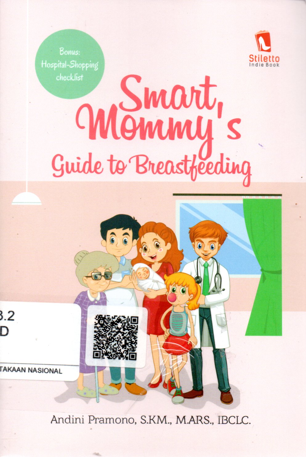 Sampul Smart Mommy's :  Guide to Breastfeeding