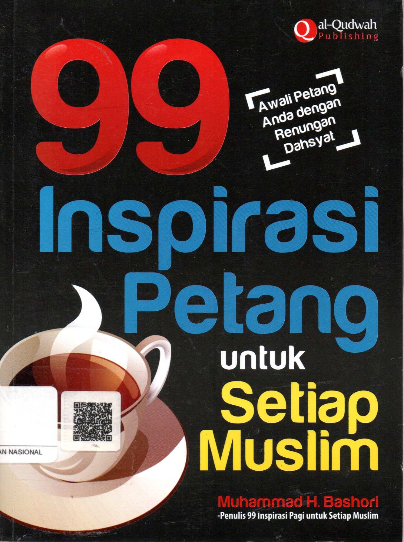 Sampul 99 Inspirasi Petang untuk Setiap Muslim / Penyunting: Syaiful