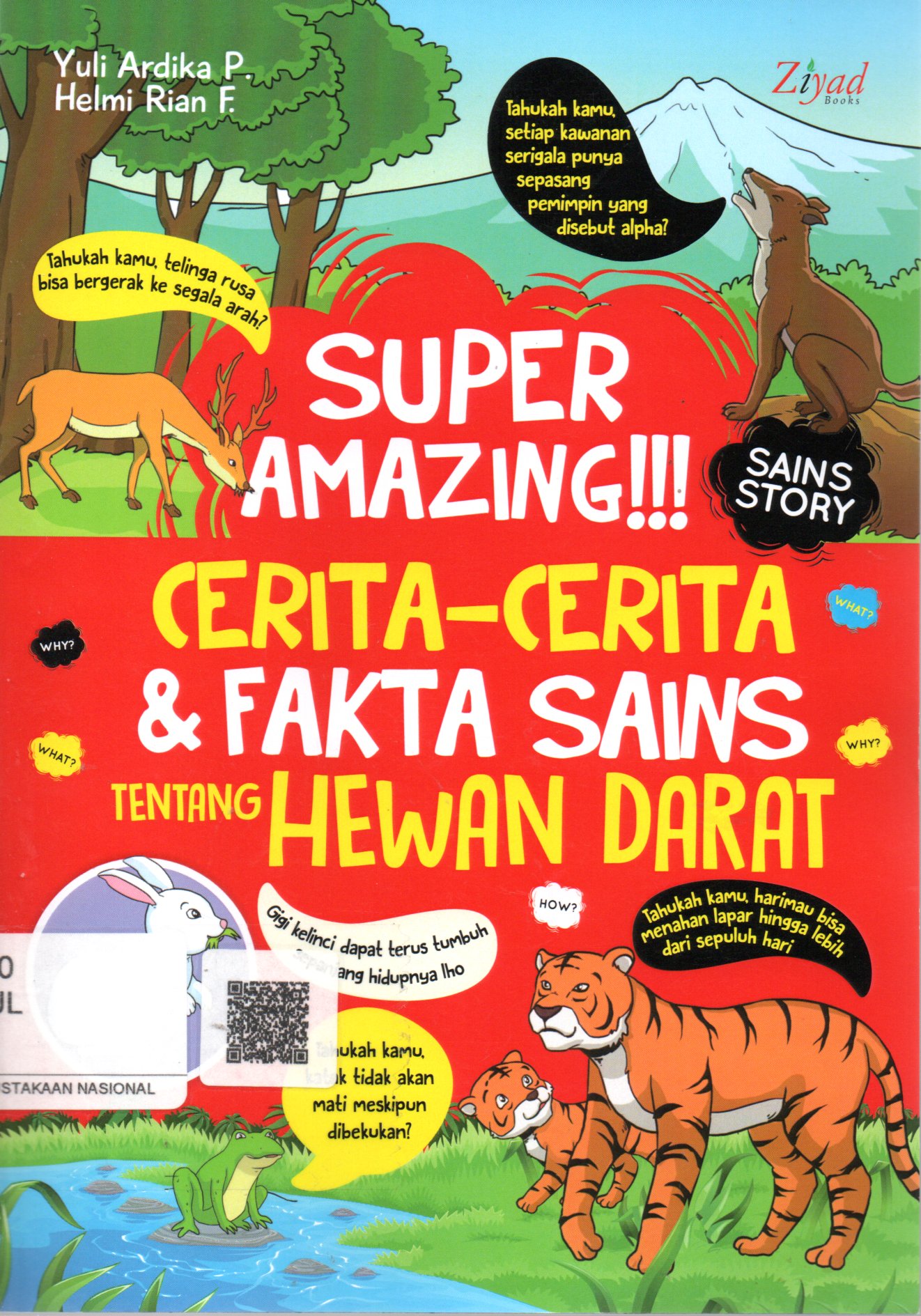 Sampul Super Amazing! :  Cerita-Cerita dan Fakta Sains Tentang Hewan Darat / Penyunting: Erlina Zachi
