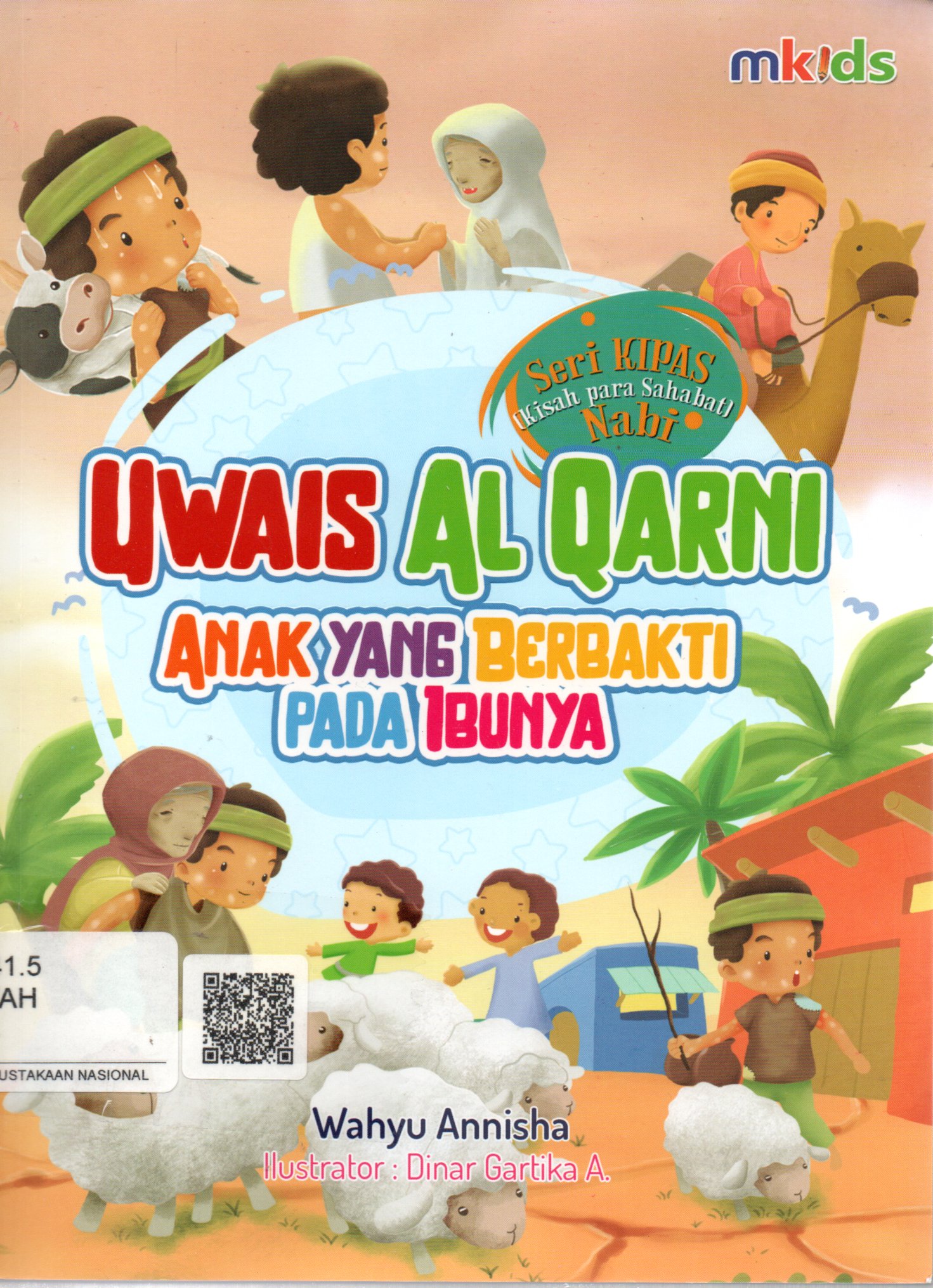 Sampul Uwais Al Qarni :  Anak yang Berbakti pada Ibunya / Editor: Nina Pradani