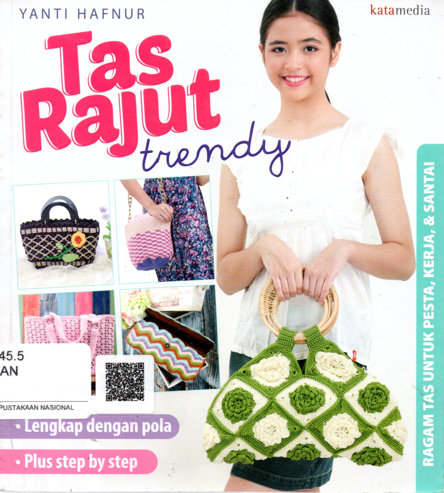 Sampul Tas Rajut Trendy / Penyunting: Kiki Sulistiyani, Tribuana T. Sukma