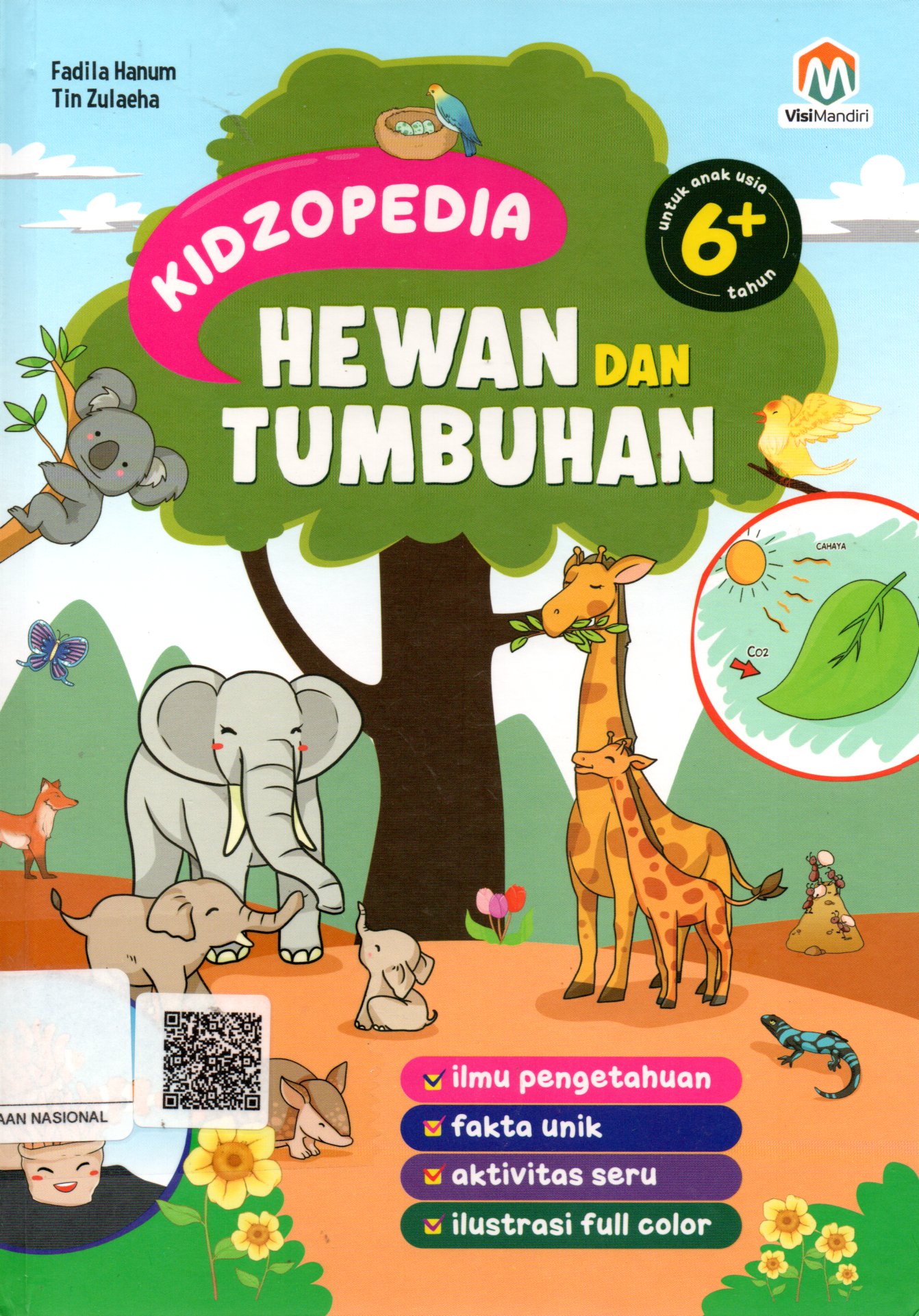 Sampul Kidzopedia :  Hewan dan Tumbuhan / Penyunting: Eko Utoro