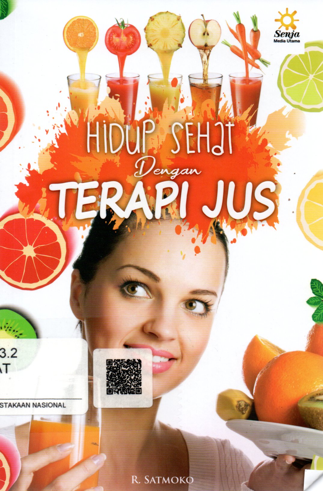 Sampul Hidup Sehat dengan Terapi Jus / Editor: Andi Nurmansyah