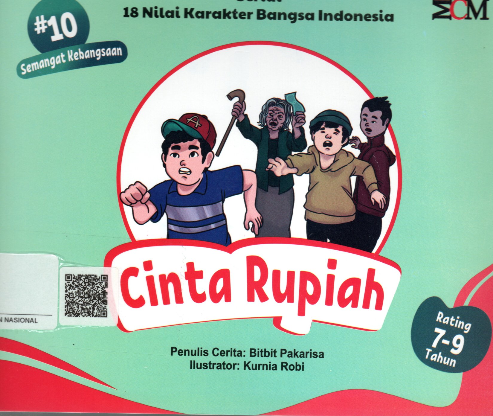 Sampul Cinta Rupiah :  Serial 18 Nilai Karakter Bangsa Indonesia / Editor: Mutaroh A'mal