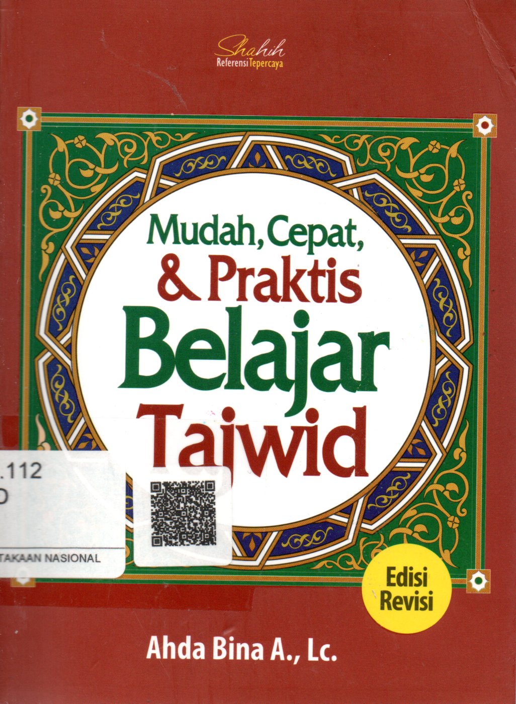 Sampul Mudah, Cepat, dan Praktis Belajar Tajwid / Penyunting: Budiman Mustofa