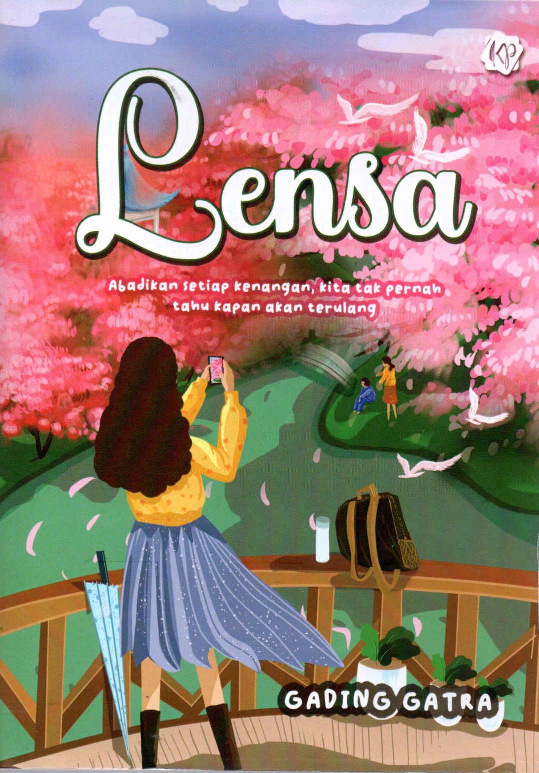 Sampul Lensa :  Abadikan Setiap Kenangan, Kita tak Pernah Tahu Kapan Akan Terulang