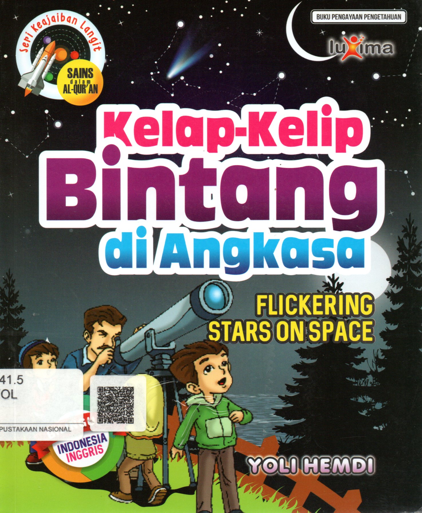 Sampul Kelap-Kelip Bintang di Angkasa :  Flickering Stars on Space / Editor: Arif Anggoro