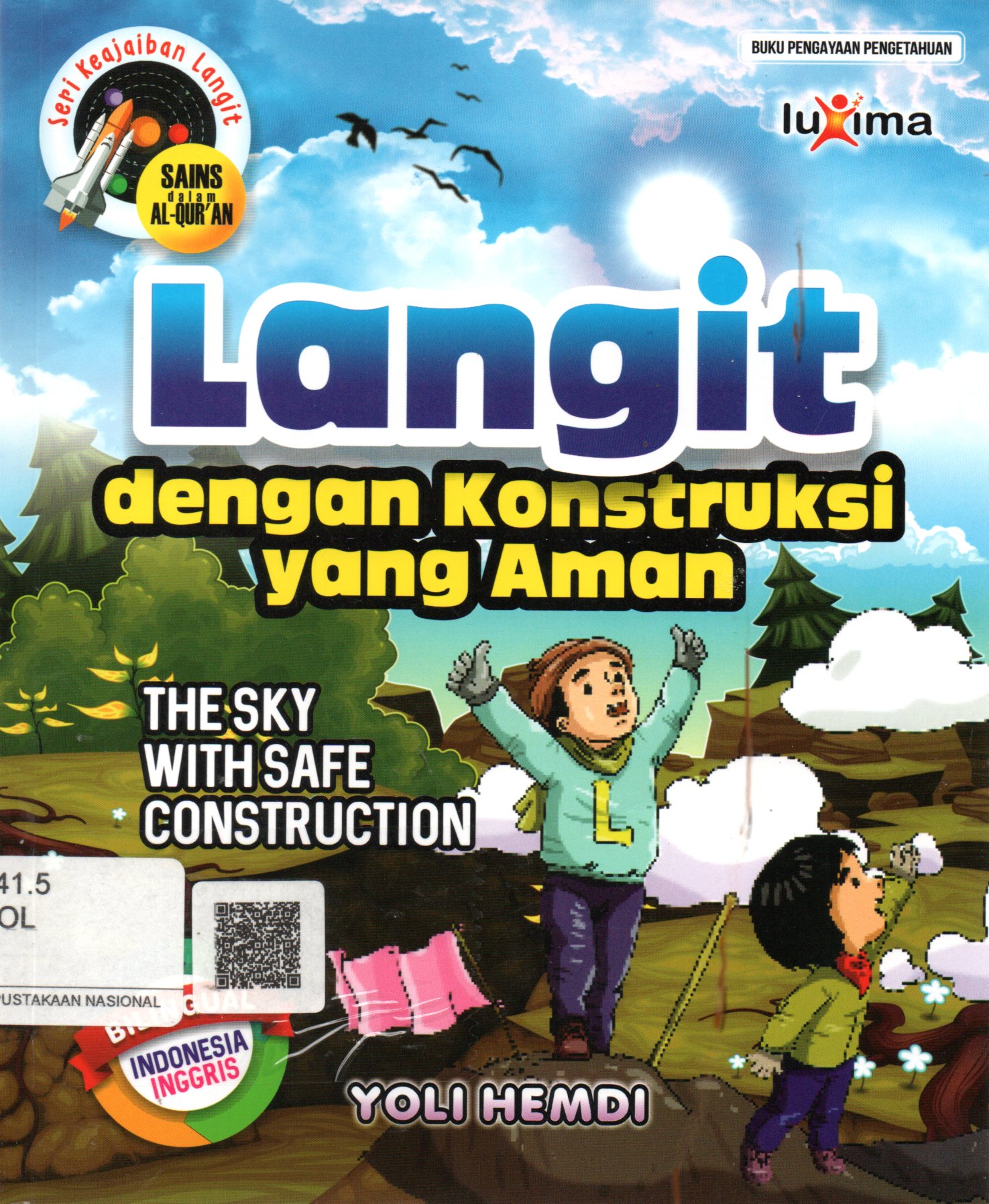 Sampul Langit dengan Konstruksi yang Aman :  The Sky with Safe Construction / Editor: Arif Anggoro