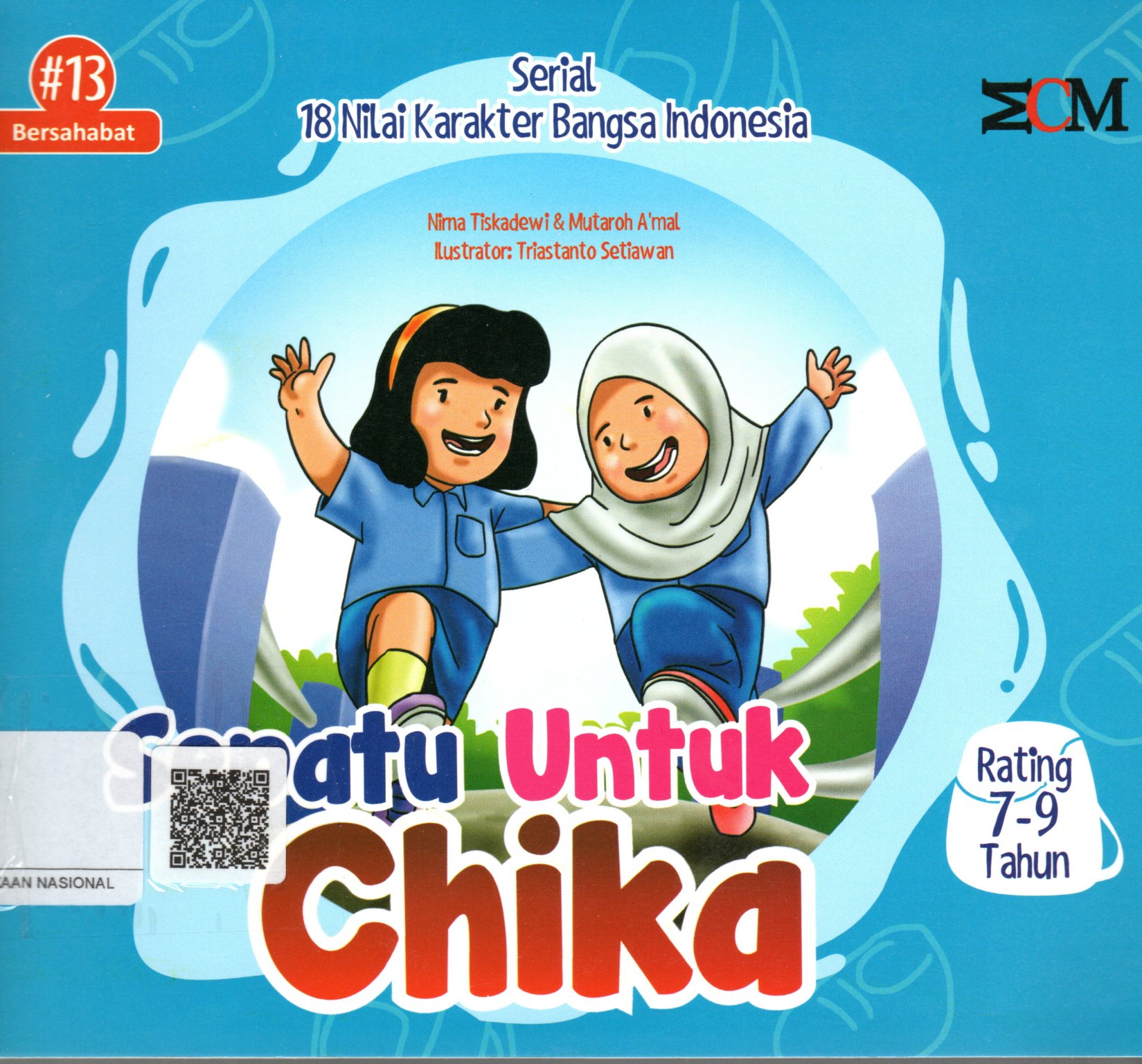 Sampul Sepatu untuk Chika :  Serial 18 Nilai Karakter Bangsa Indonesia / Editor: Amal