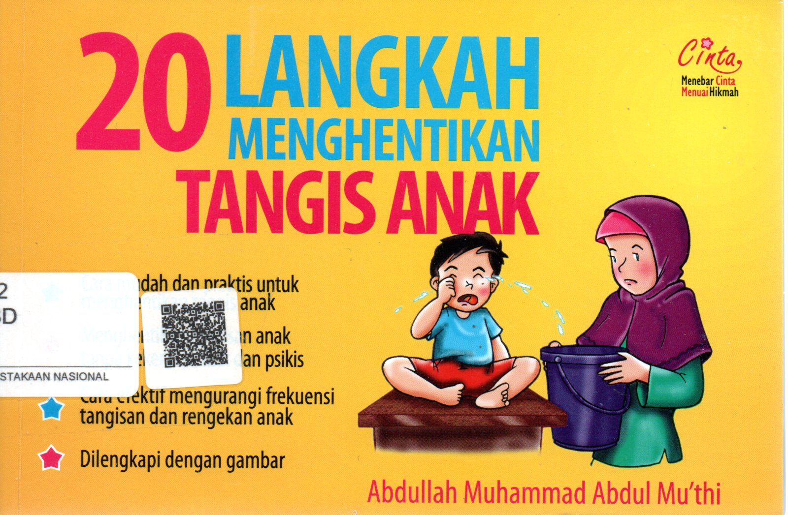 Sampul 20 Langkah Menghentikan Tangis Anak / Penerjemah: Muhtadi Kadi