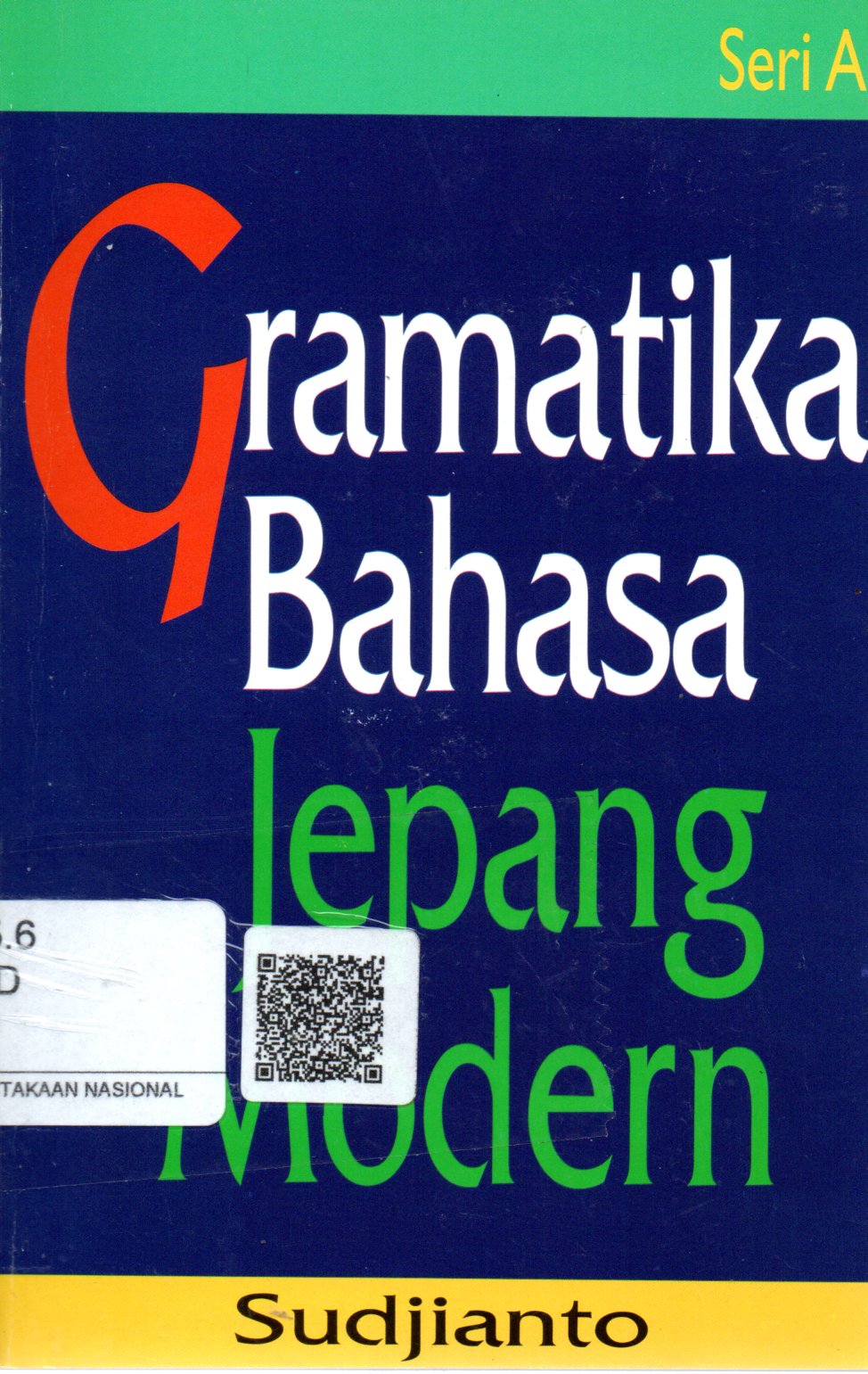Sampul Gramatika bahasa Jepang modern :  Seri A