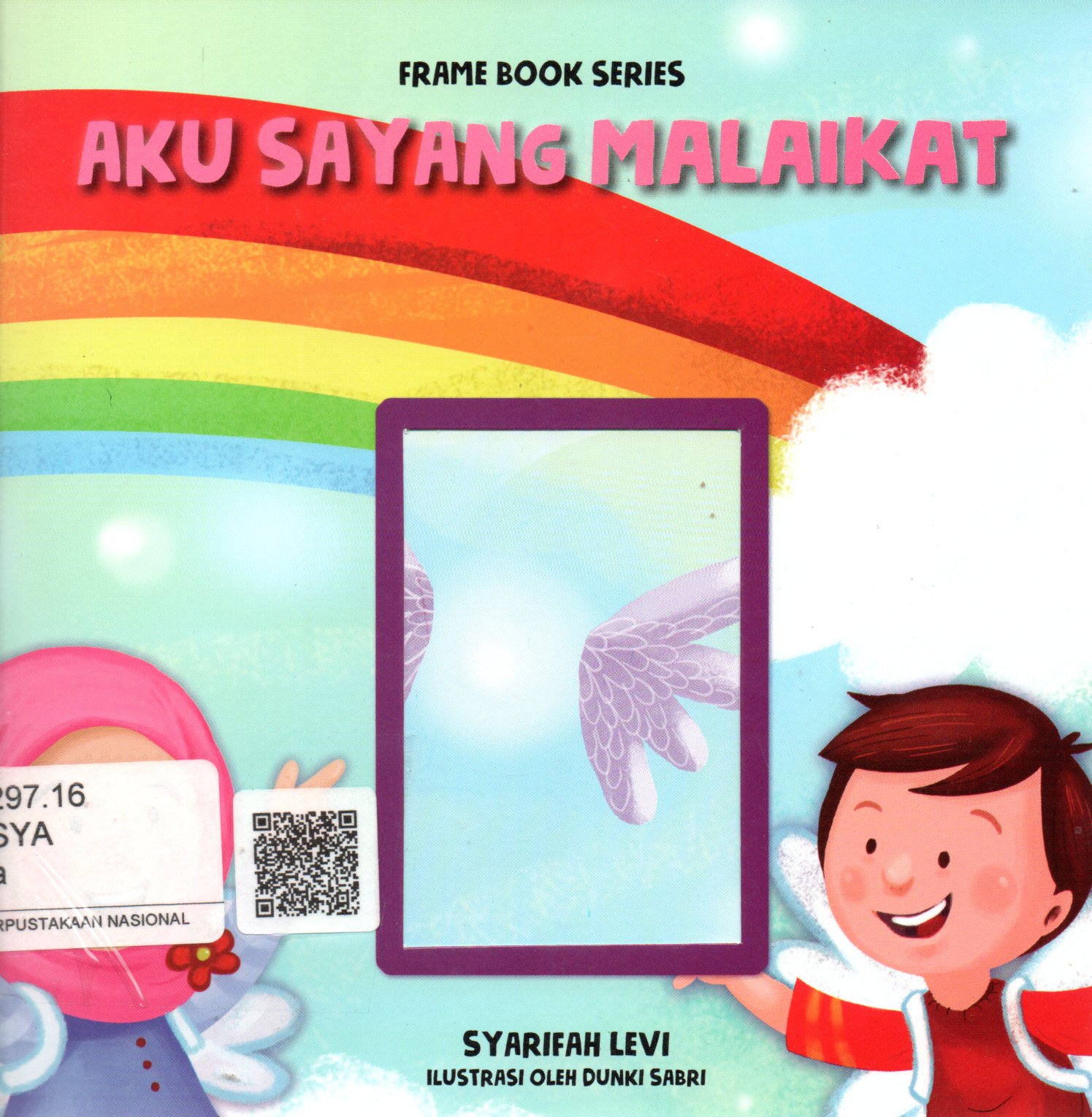Sampul Aku Sayang Malaikat / Editor: Andriyati