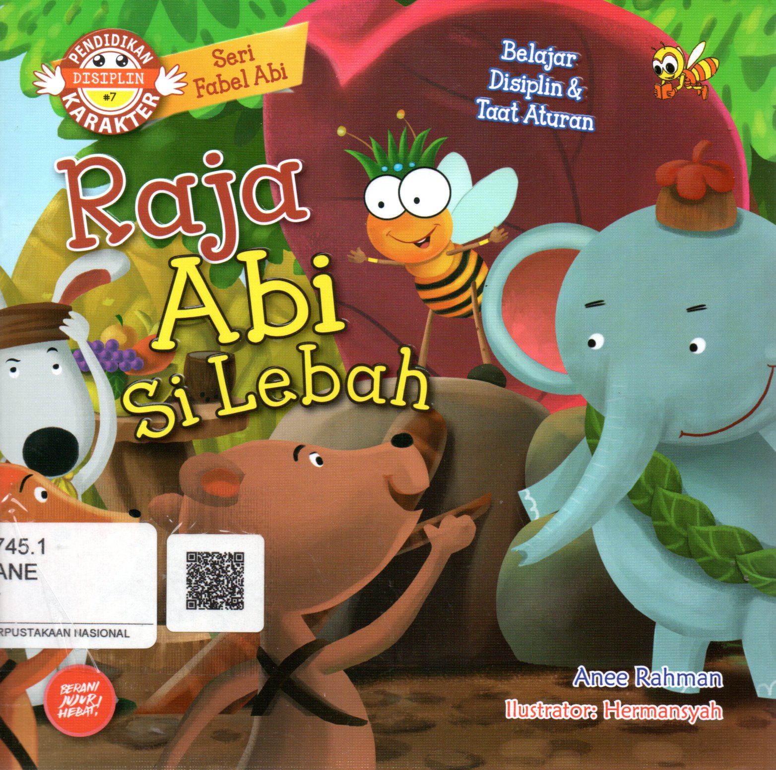 Sampul Raja Abi Si Lebah / Ilustrator: Hermansyah