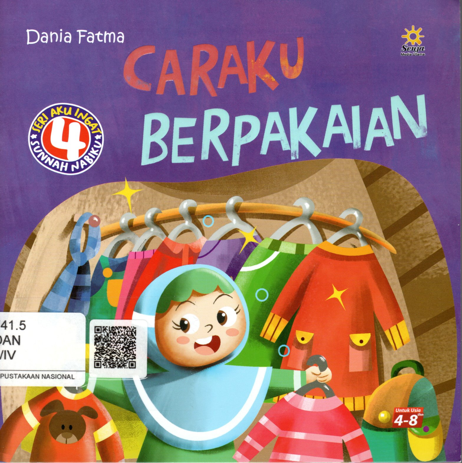 Sampul Caraku Berpakaian :  Seri Aku Ingat Sunnah Nabiku / Ilustrasi: Inner Child