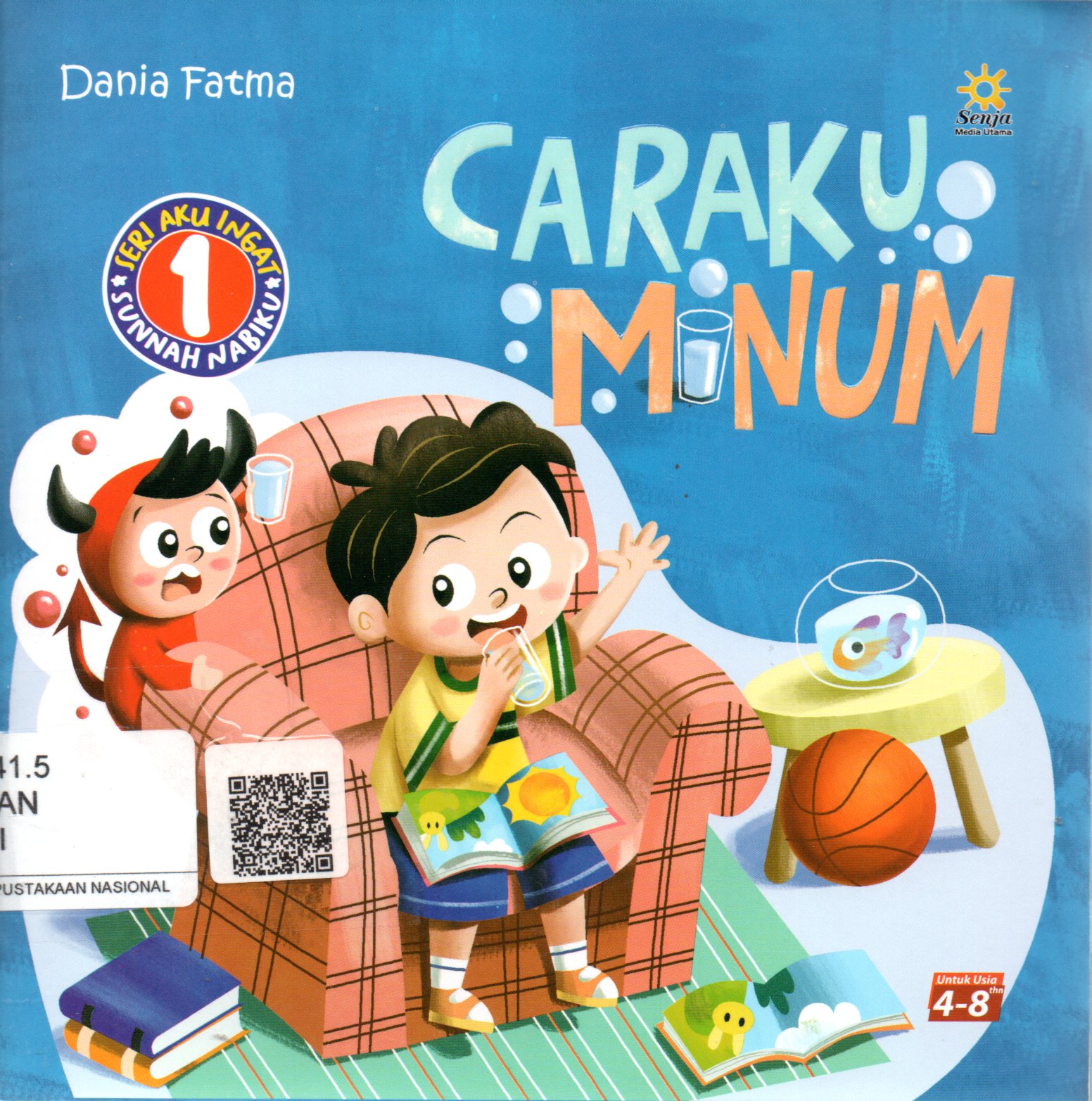 Sampul Caraku Minum :  Seri Aku Ingat Sunnah Nabiku / Ilustrasi: Inner Child